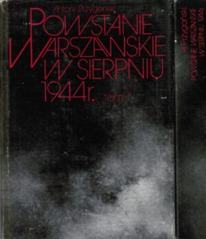 Powstanie Warszawskie w sierpniu 1944r. (2 tomy)