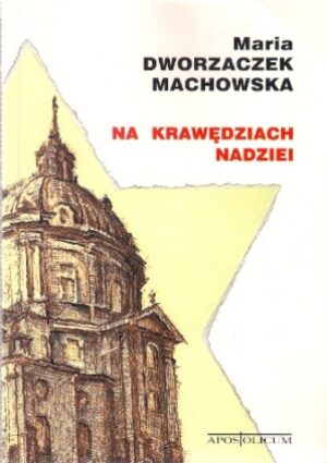 Na krawędziach nadziei