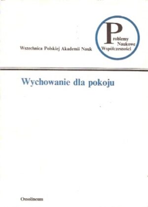 Wychowanie dla pokoju