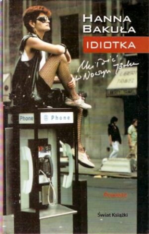Idiotka: Miłość w Nowym Jorku