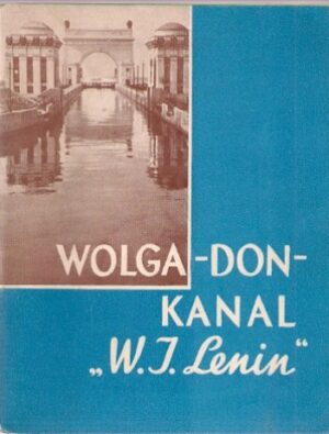 Wolga-Don-Kanal "W.I.Lenin"