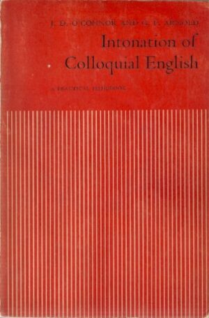 Intonation of Colloquial English - A Practical Handbook