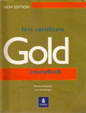 First Certificate Gold Coursebook