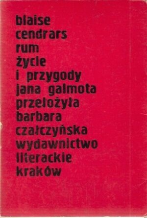Rum, życie i przygody Jana Galmota
