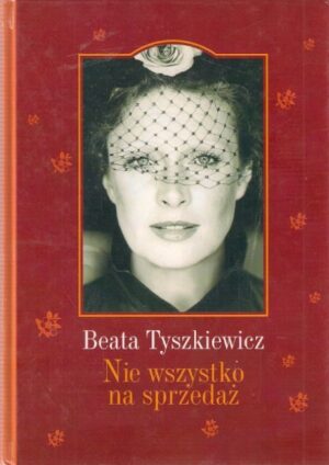 Nie wszystko na sprzedaż