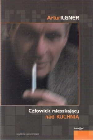 Człowiek mieszkajacy nad kuchnią