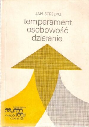 Temperament osobowość działanie