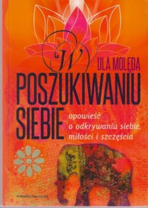 W poszukiwaniu siebie
