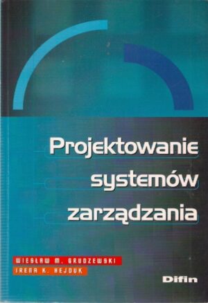 Projektowanie systemów zarządzania