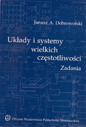Układy i systemy wielkich częstotliwości - zadania