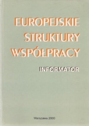 Europejskie Struktury Współpracy - informator