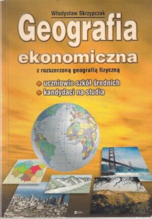 Geografia ekonomiczna z rozszerzoną geografią fizyczną