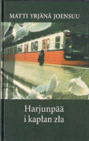 Harjunpaa i kapłan zła