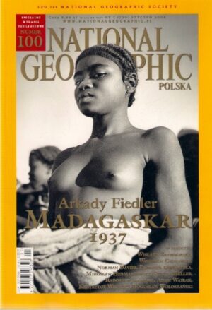 National Geographic nr 1(100) - styczeń 2008 [Specjalne wydanie jubileuszowe - NUMER 100]