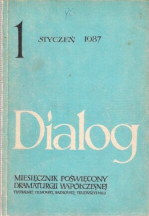 Dialog 1 (364) - styczeń 1987