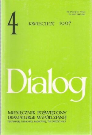 Dialog 4 (485) - kwiecień 1997