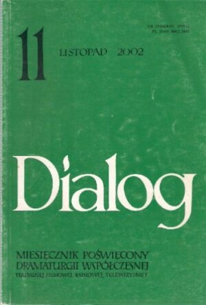 Dialog 11 (552) - listopad 2002