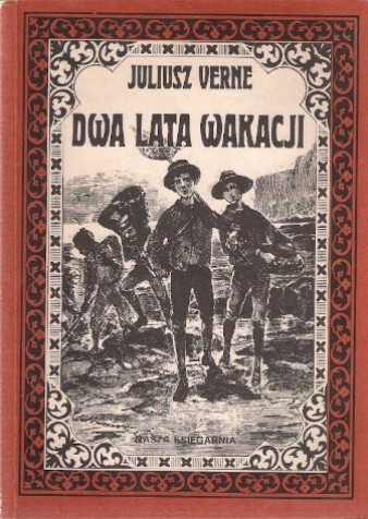 Dwa lata wakacji