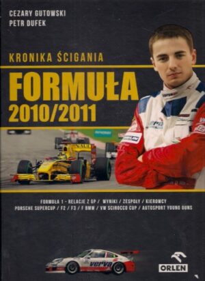 Kronika ścigania - Formuła 2010/2011