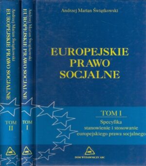 Europejskie prawo socjalne (dwa tomy)