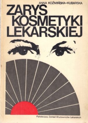 Zarys kosmetyki lekarskiej