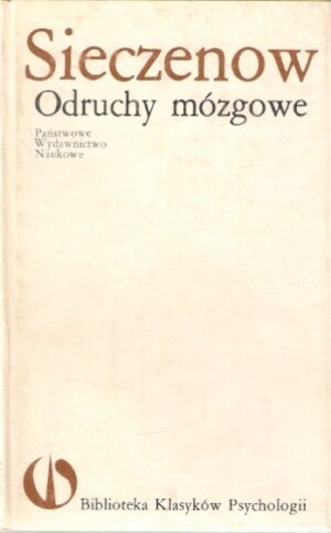 Sieczenow - Odruchy mózgowe