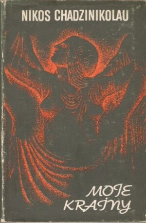 Moje krainy - poezje wybrane