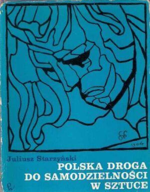 Polska droga do samodzielności w sztuce