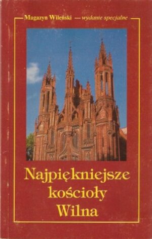 Najpiękniejsze kościoły Wilna