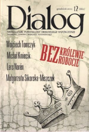 Dialog 12 (661) - grudzień 2011