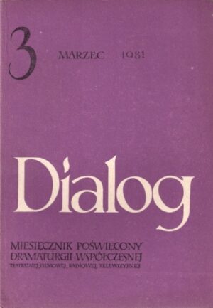 Dialog 3 (299) - marzec 1981