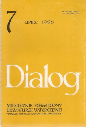 Dialog 7 (476) - lipiec 1996