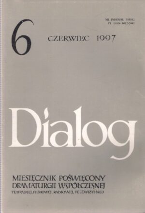 Dialog 6 (487) - czerwiec 1997