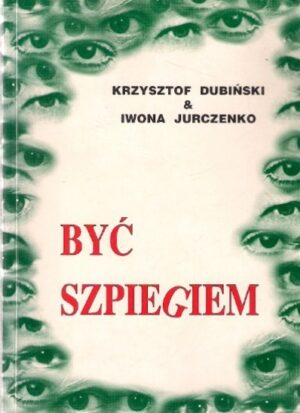 Być szpiegiem