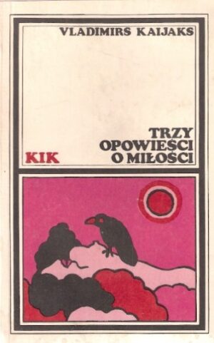 Trzy opowieści o miłości