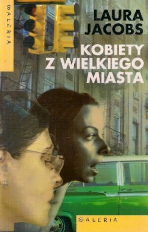 Kobiety z wielkiego miasta