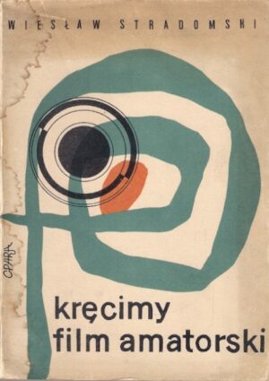 Kręcimy film amatorski