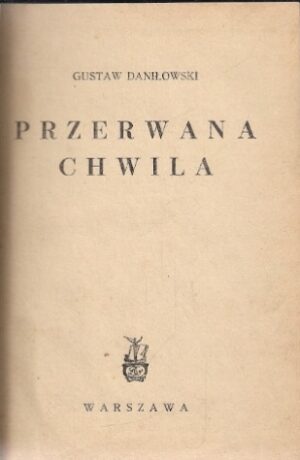 Przerwana chwila