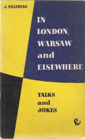 In London, Warszaw and Elsewhere (talks and jokes)