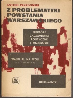 Z problematyki powstania warszawskiego