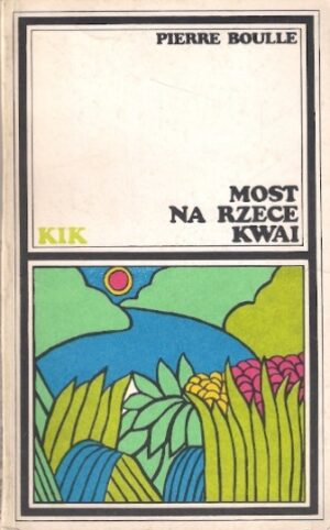 Most na rzece Kwai