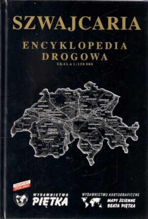 Szwajcaria - encyklopedia drogowa