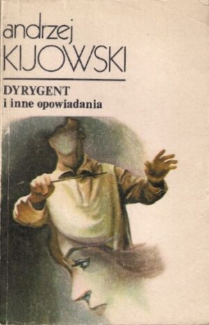 Dyrygent i inne opowiadania