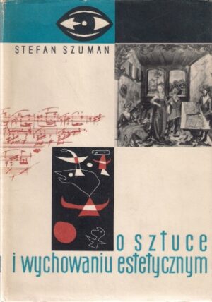O sztuce i wychowaniu estetycznym