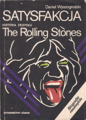 Satysfakcja - Historia zespołu The Rolling Stones