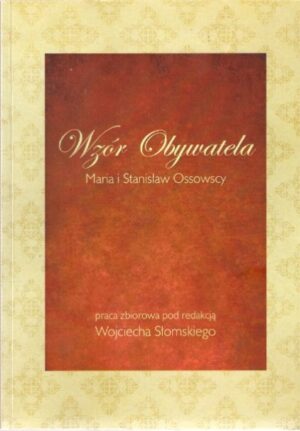 Wzór Obywatela - Maria i Stanisław Ossowcy