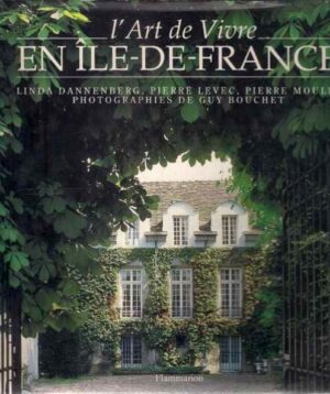 l`Art de Vivre - En Île-de-France