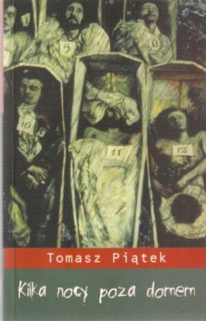 Kilka nocy poza domem