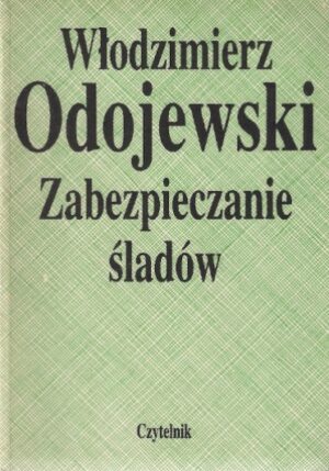 Zabezpieczanie śladów