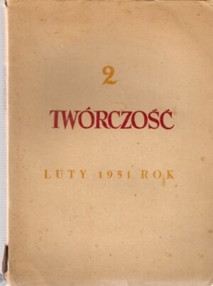 Twórczość (2) luty 1951